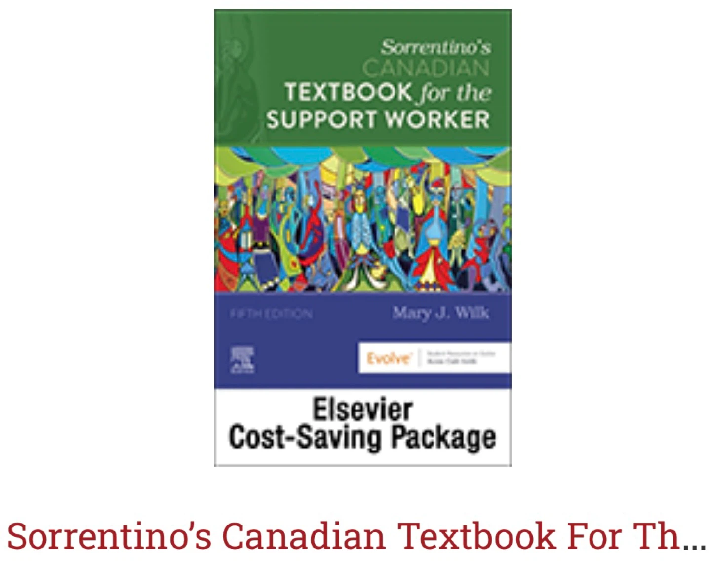 Sorrentino's Canadian Textbook for the Support Worker