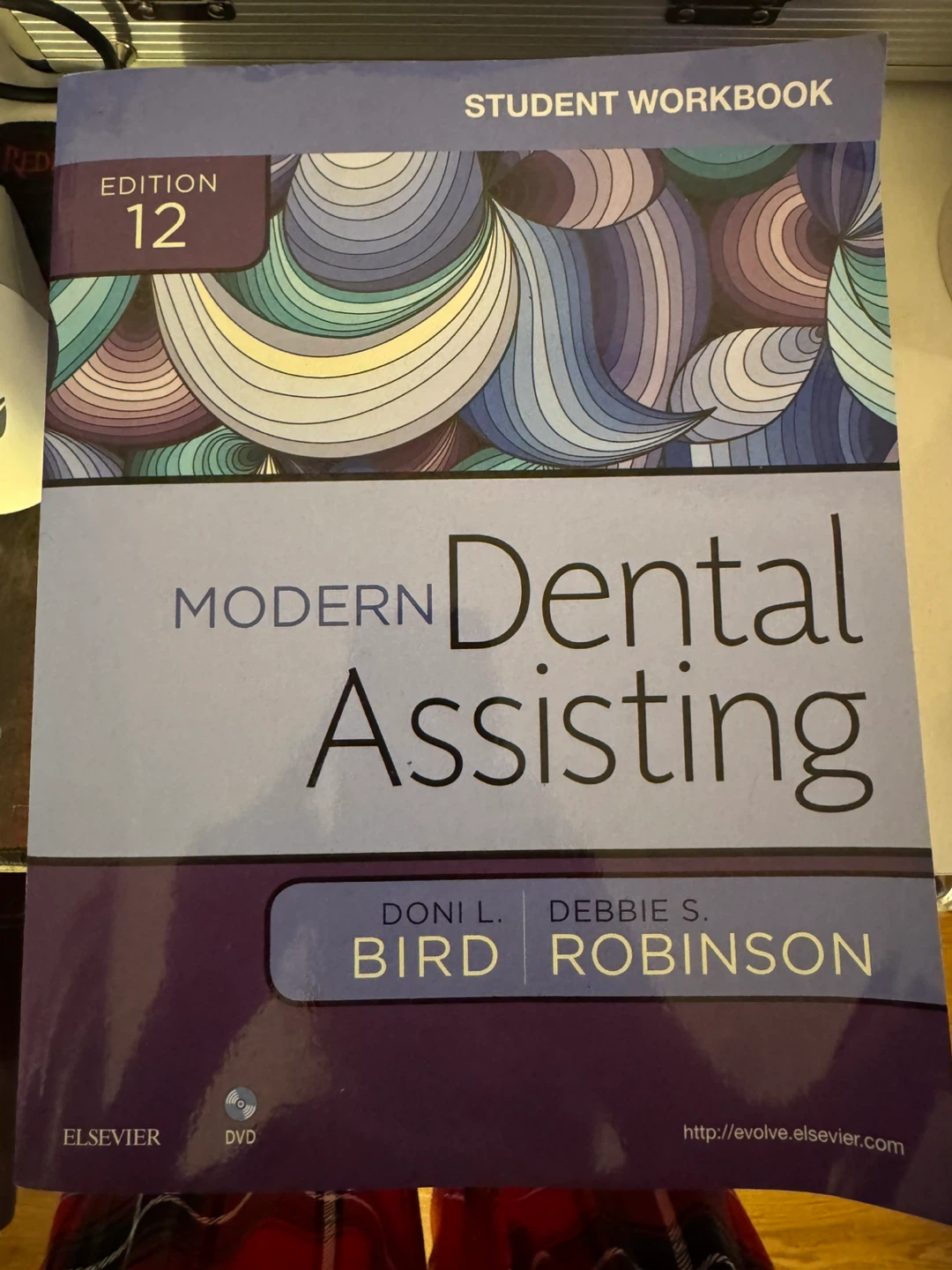 Modern Dental Assisting Edition 12 (TEXTBOOK & WORKBOOK) - photo 2