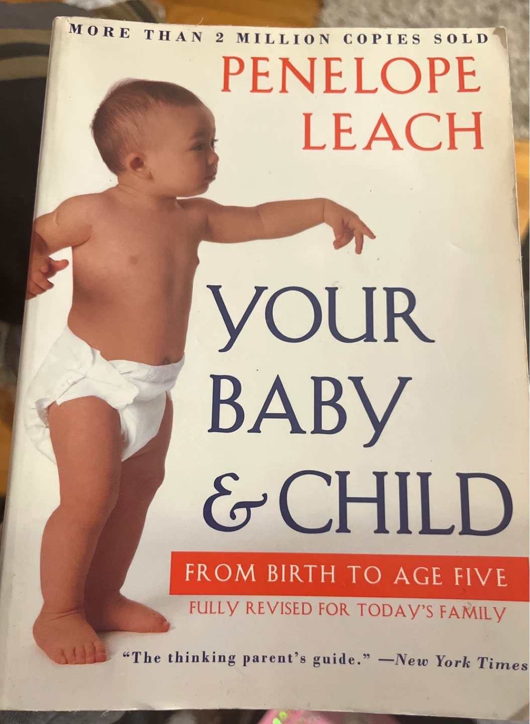 Your Baby & Child: From Birth to Age Five by Penelope Leach