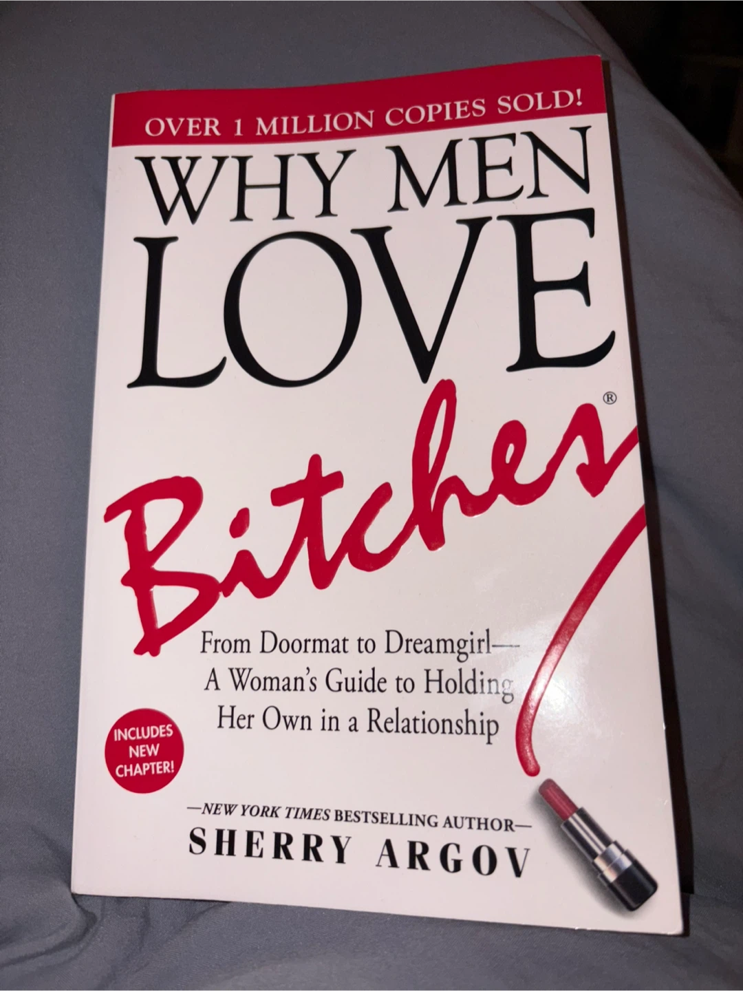 Why Men Love Bitches by Sherry Argov