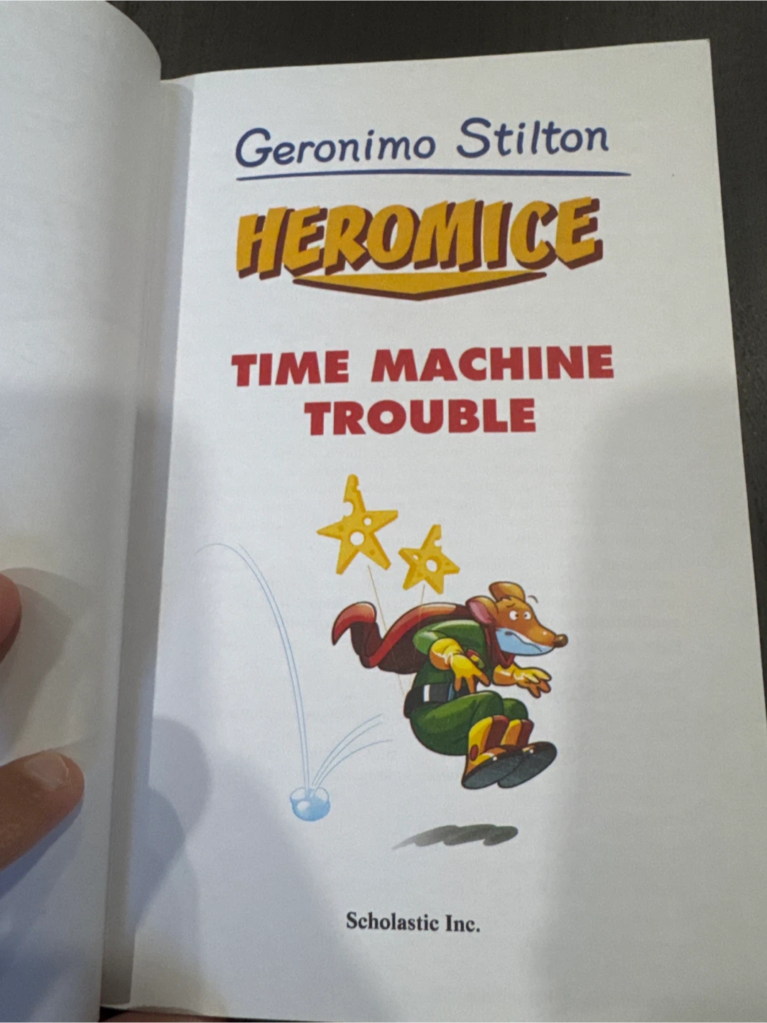 Geronimo Stilton Heromice: Time Machine Trouble Book - photo 2