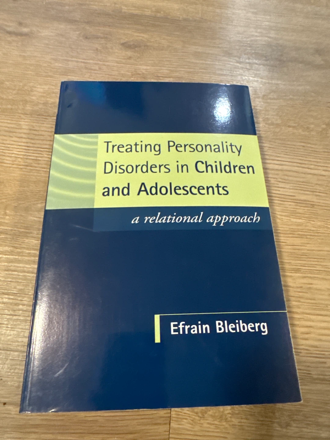 Treating Personality Disorders in Children & Adolescents - photo 2