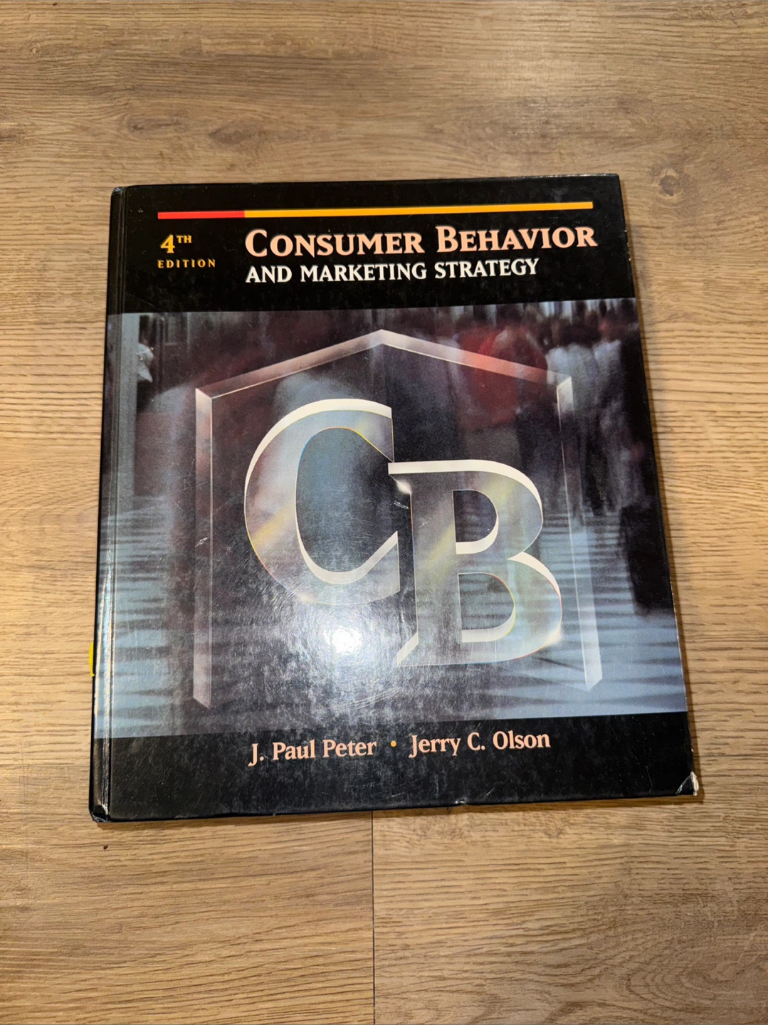 Consumer Behavior and Marketing Strategy 4th Edition Textbook