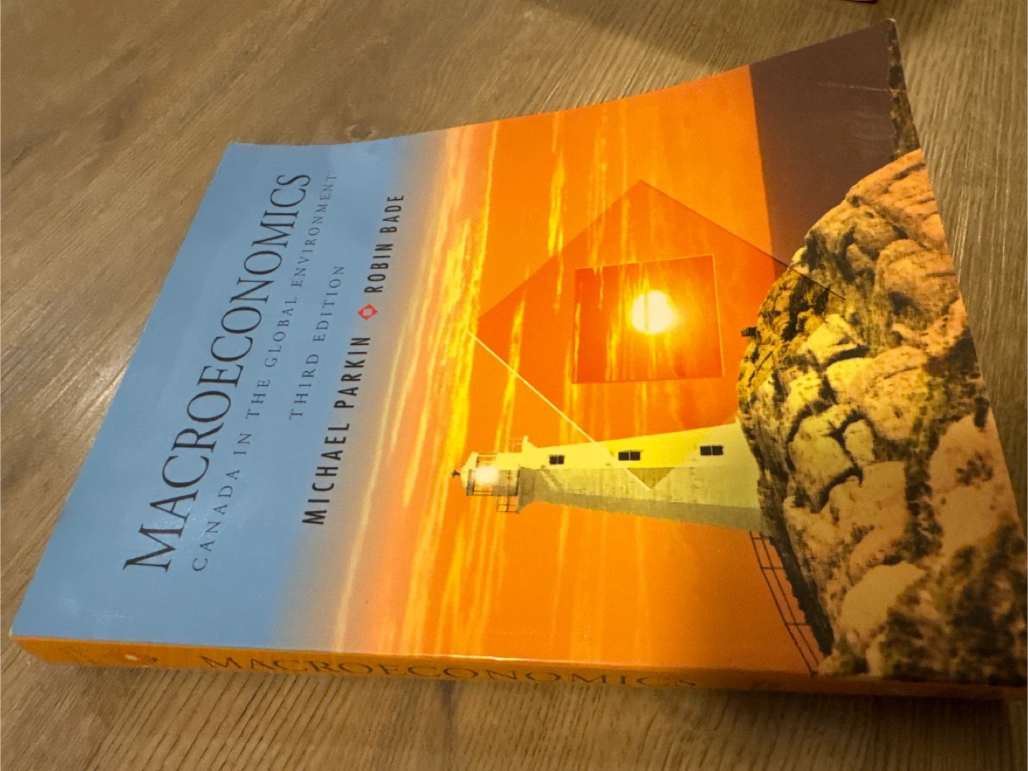 Macroeconomics: Canada in the Global Environment - Third Edition