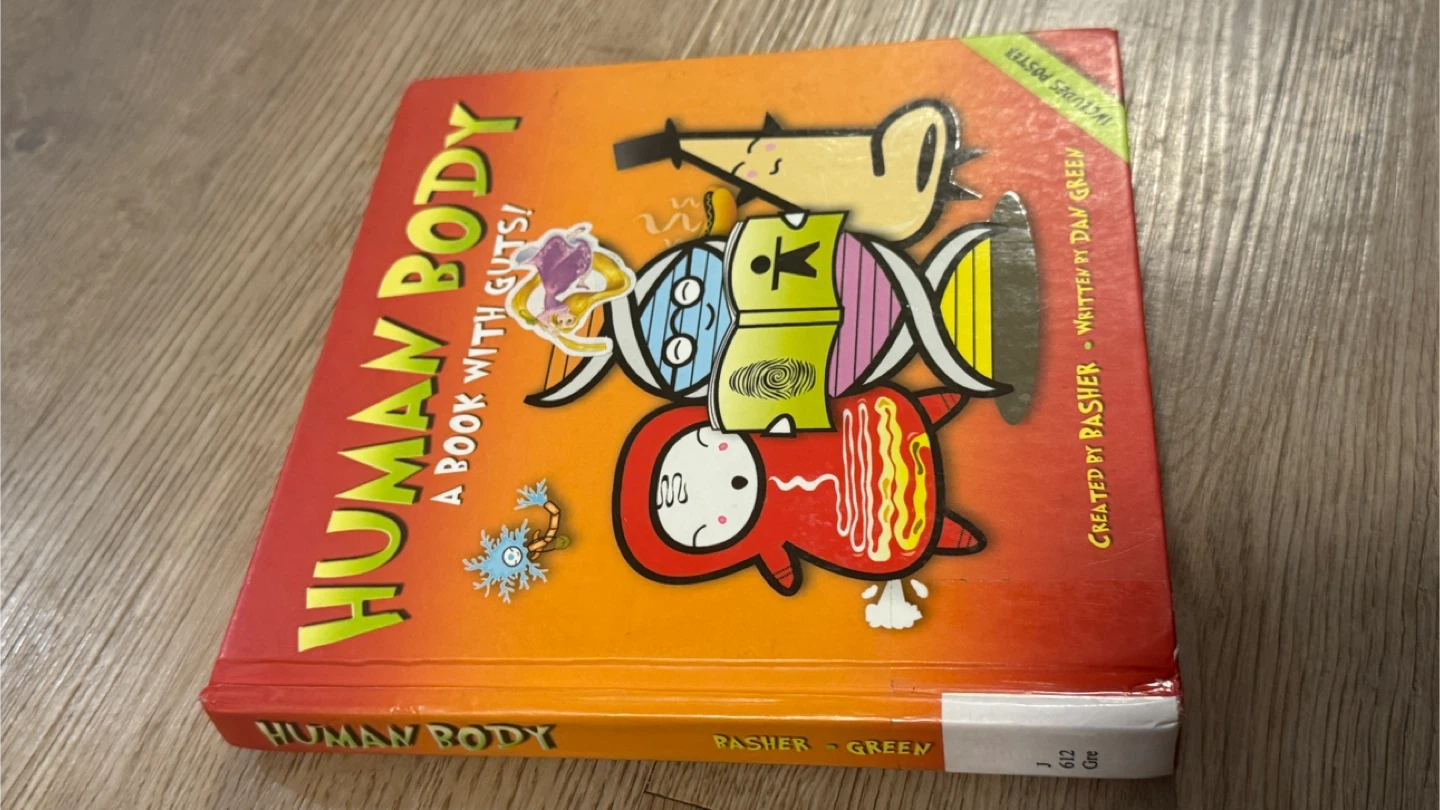 Human Body: A Book With Guts! Book
