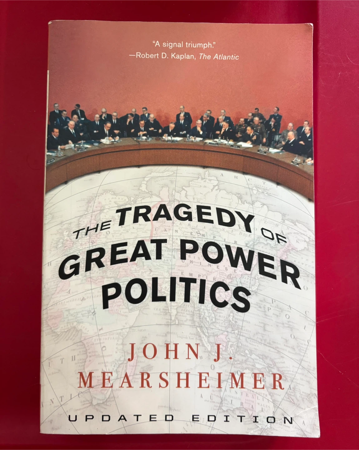 The Tragedy of Great Power Politics by John J. Mearsheimer