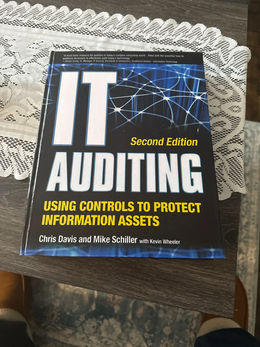 IT Auditing: Using Controls to Protect Information Assets