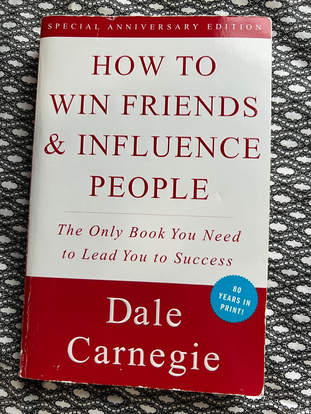 How to Win Friends and Influence People
