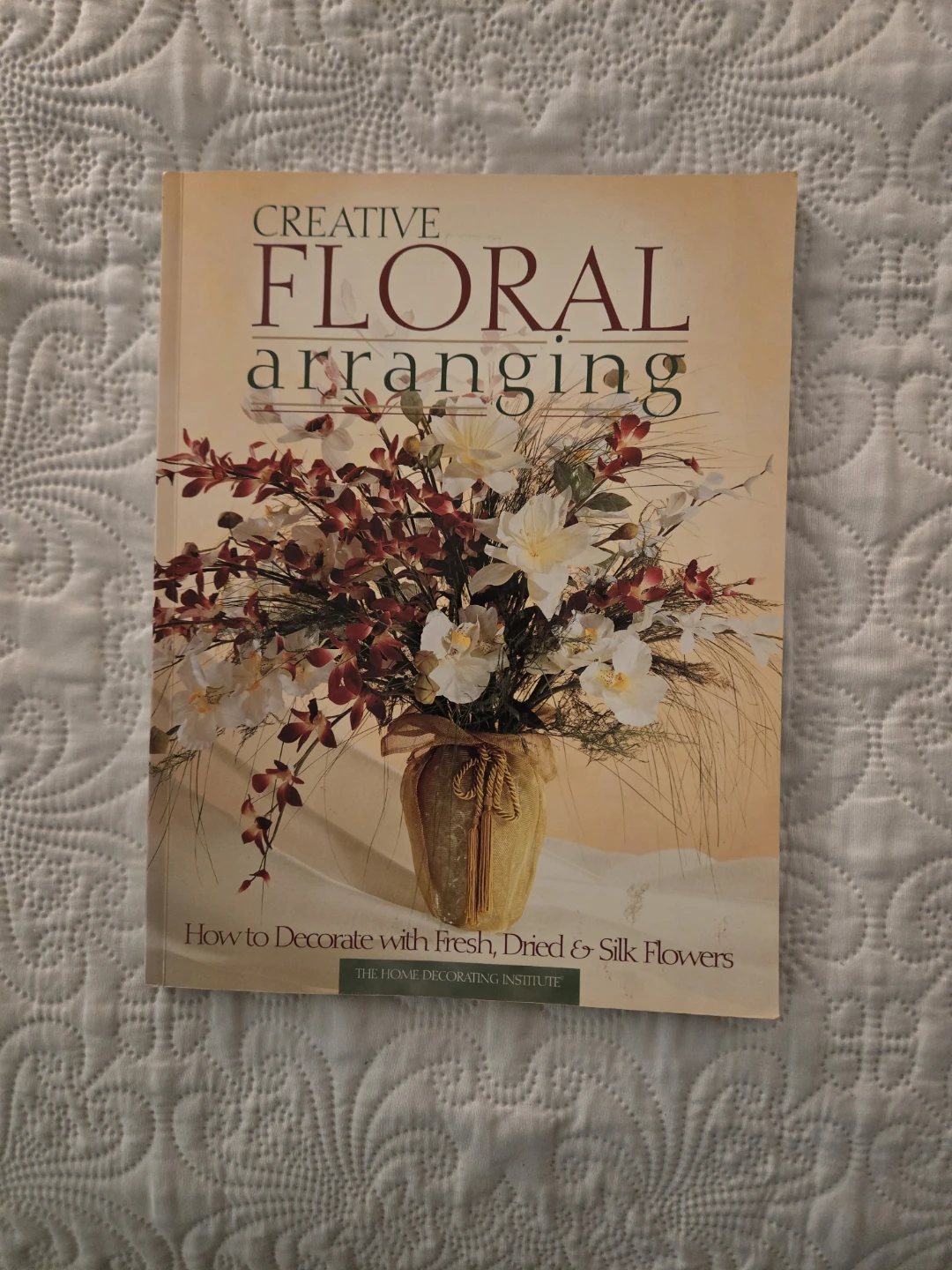 Creative Floral Arranging Guide Book