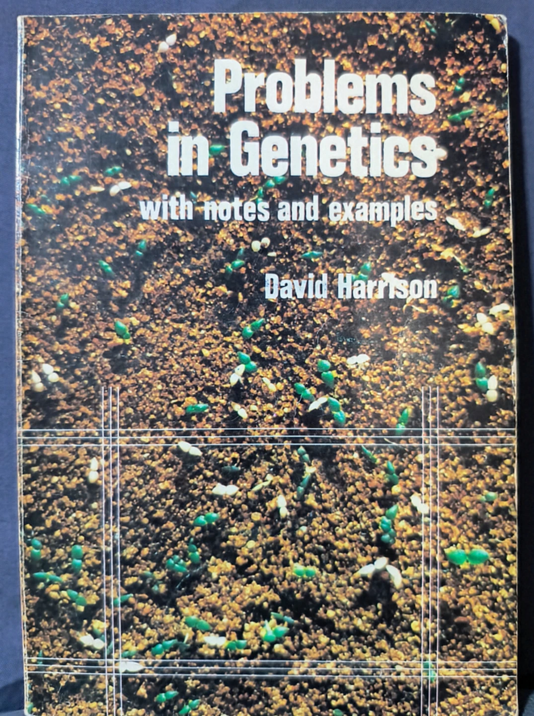 Problems in Genetics by David Harrison, 1970