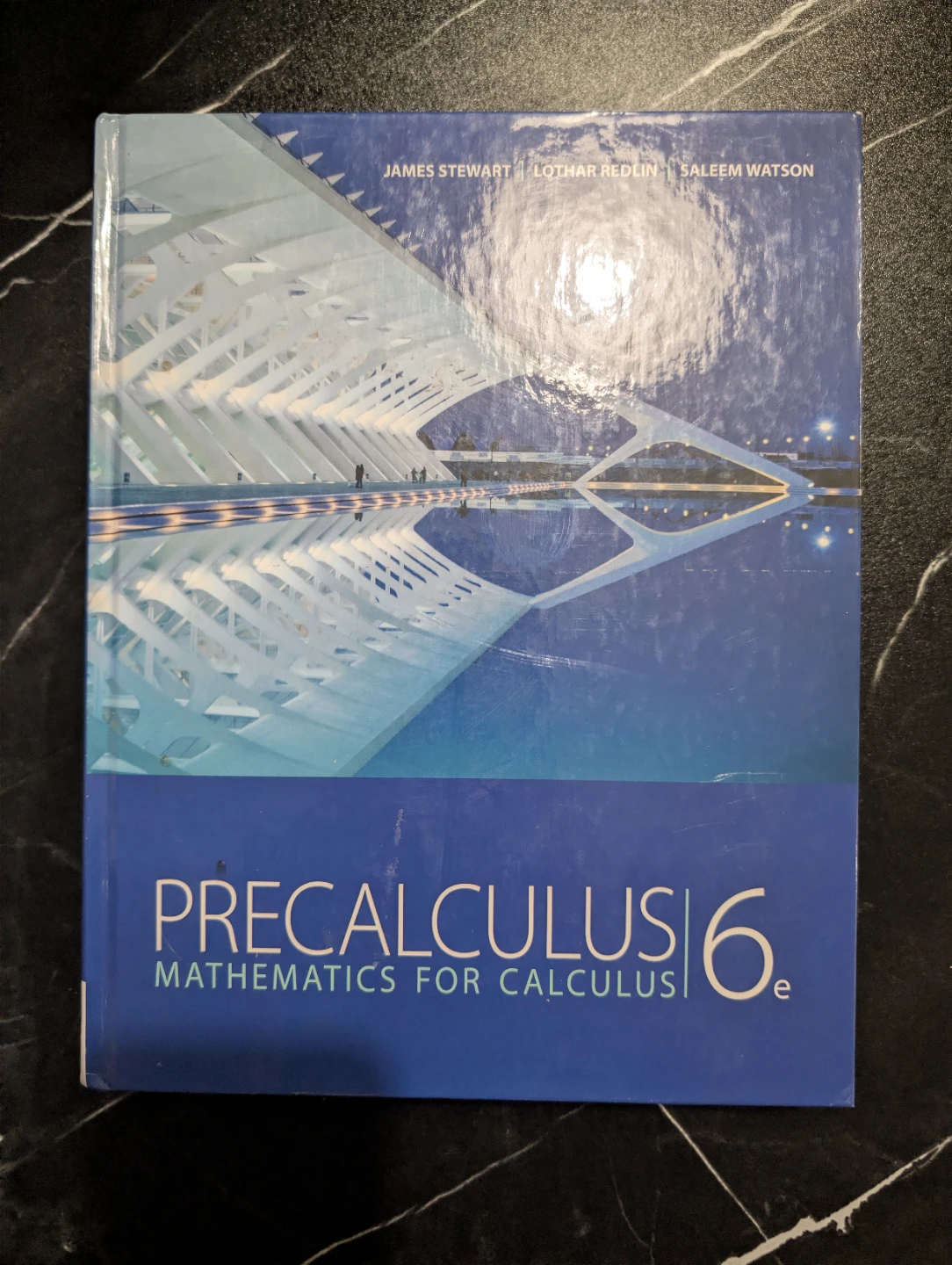 Precalculus: Mathematics for Calculus 6th Edition