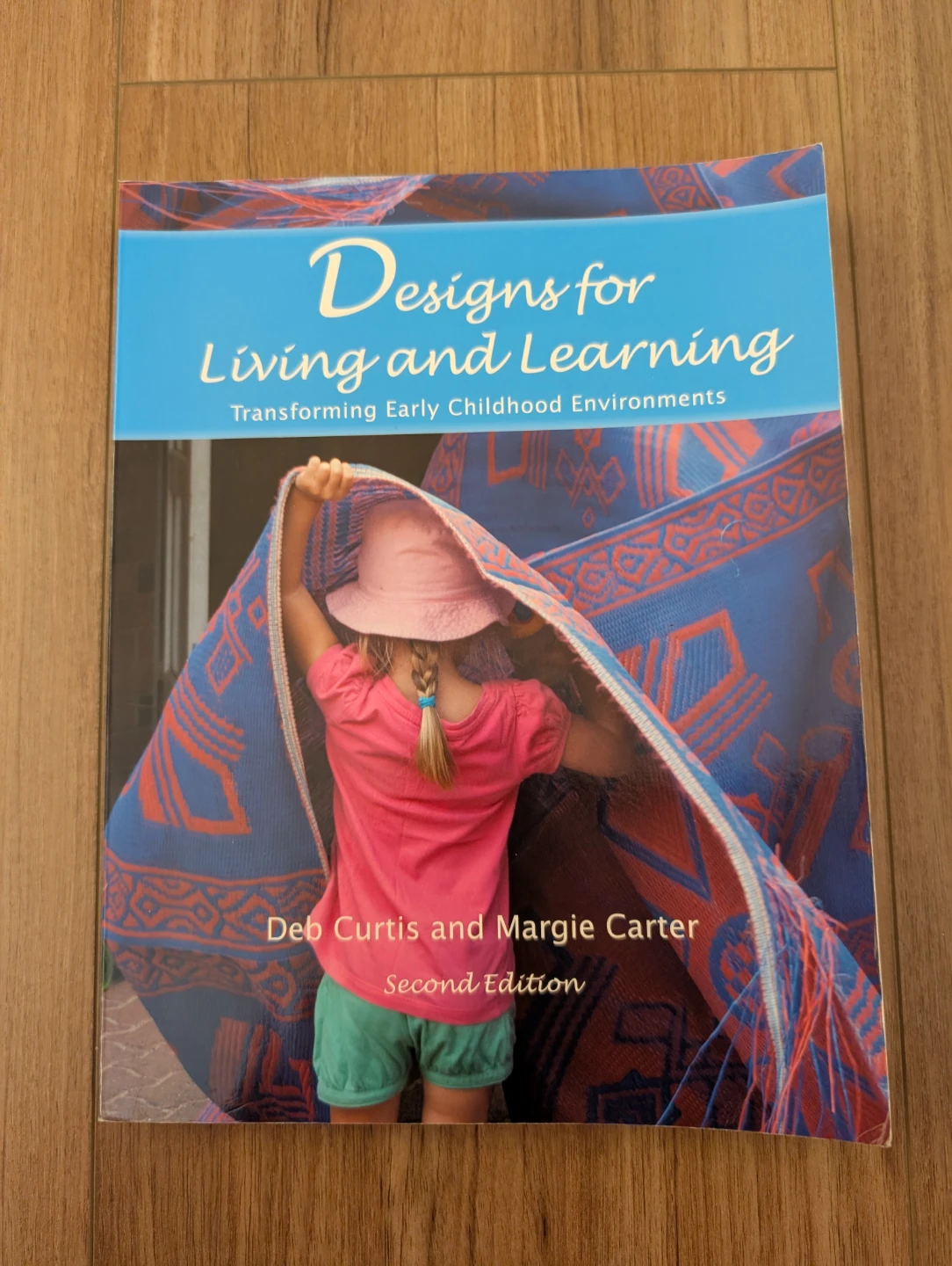 Designs for Living and Learning Book - Second Edition