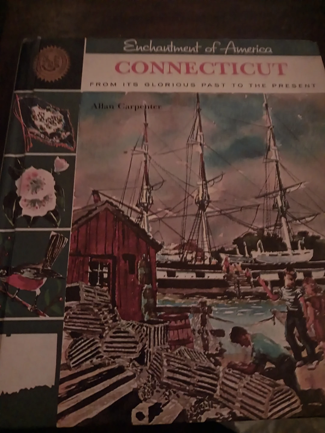 Enchantment of America: Connecticut Book