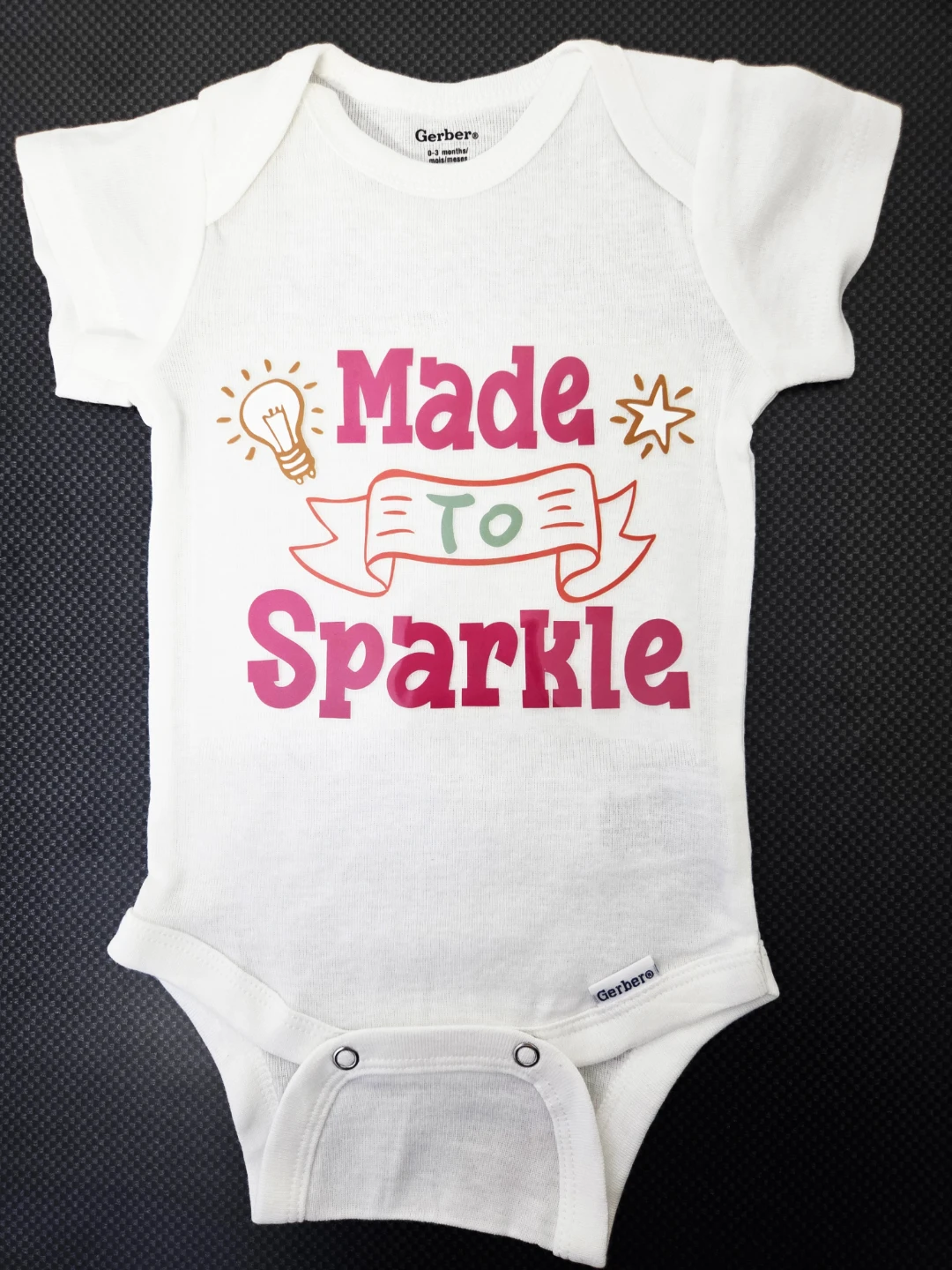 Custom 'Made to Sparkle' Onesie (0-3 Months)