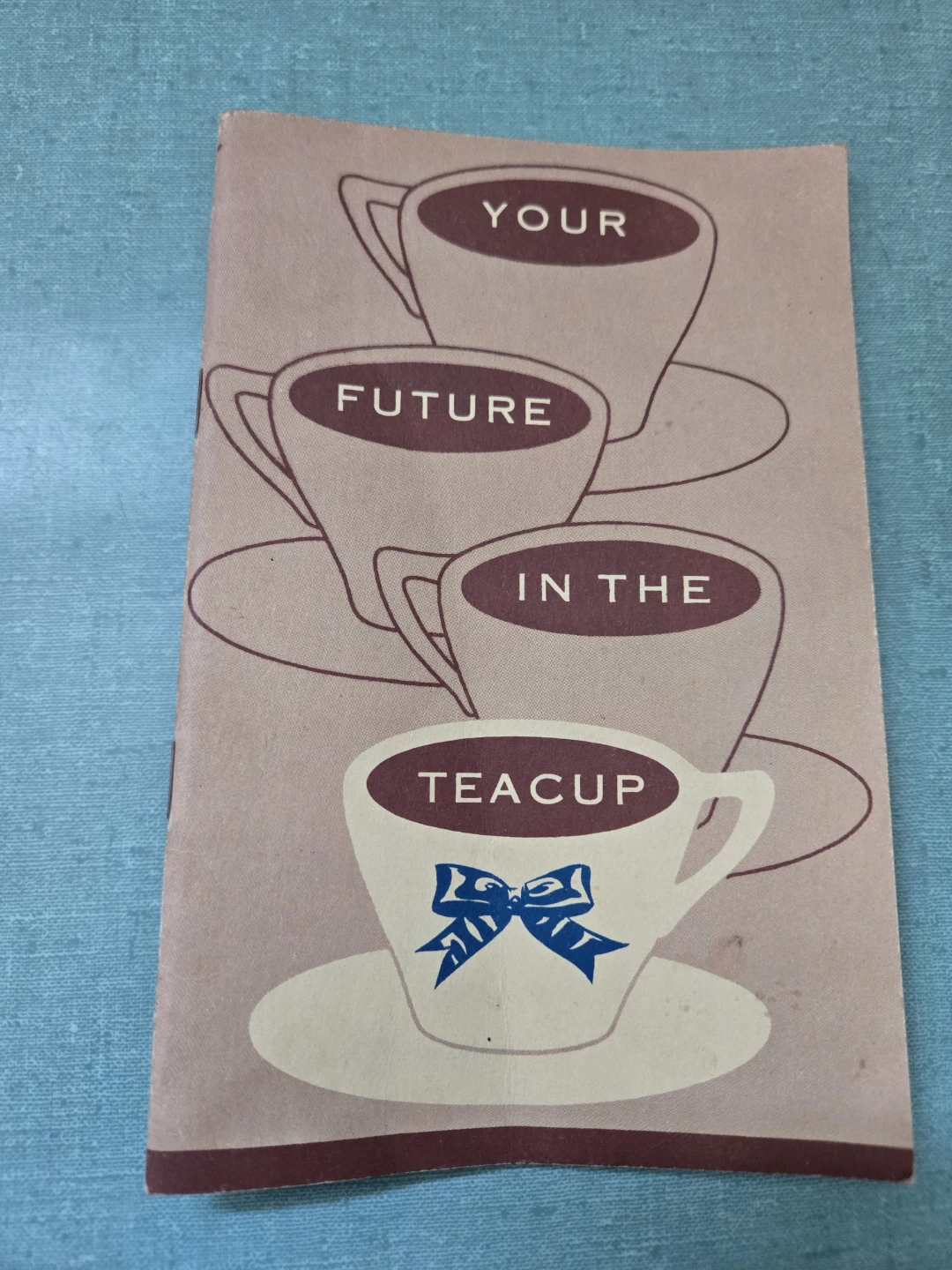 Vintage Blue Ribbon Tea - Your Future In The Teacup Booklet