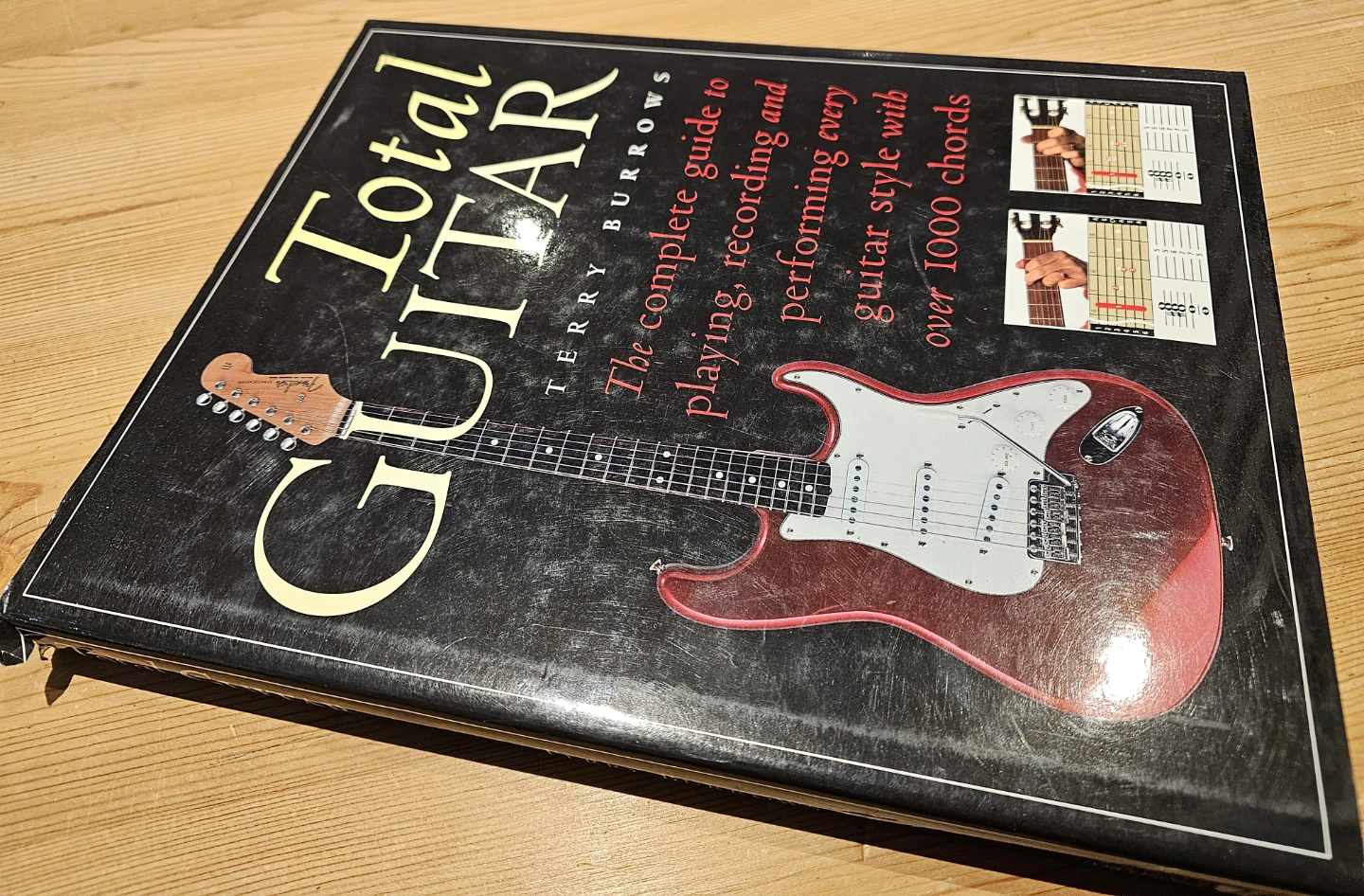 Total Guitar: The Complete Guide to Playing, Recording and - photo 2
