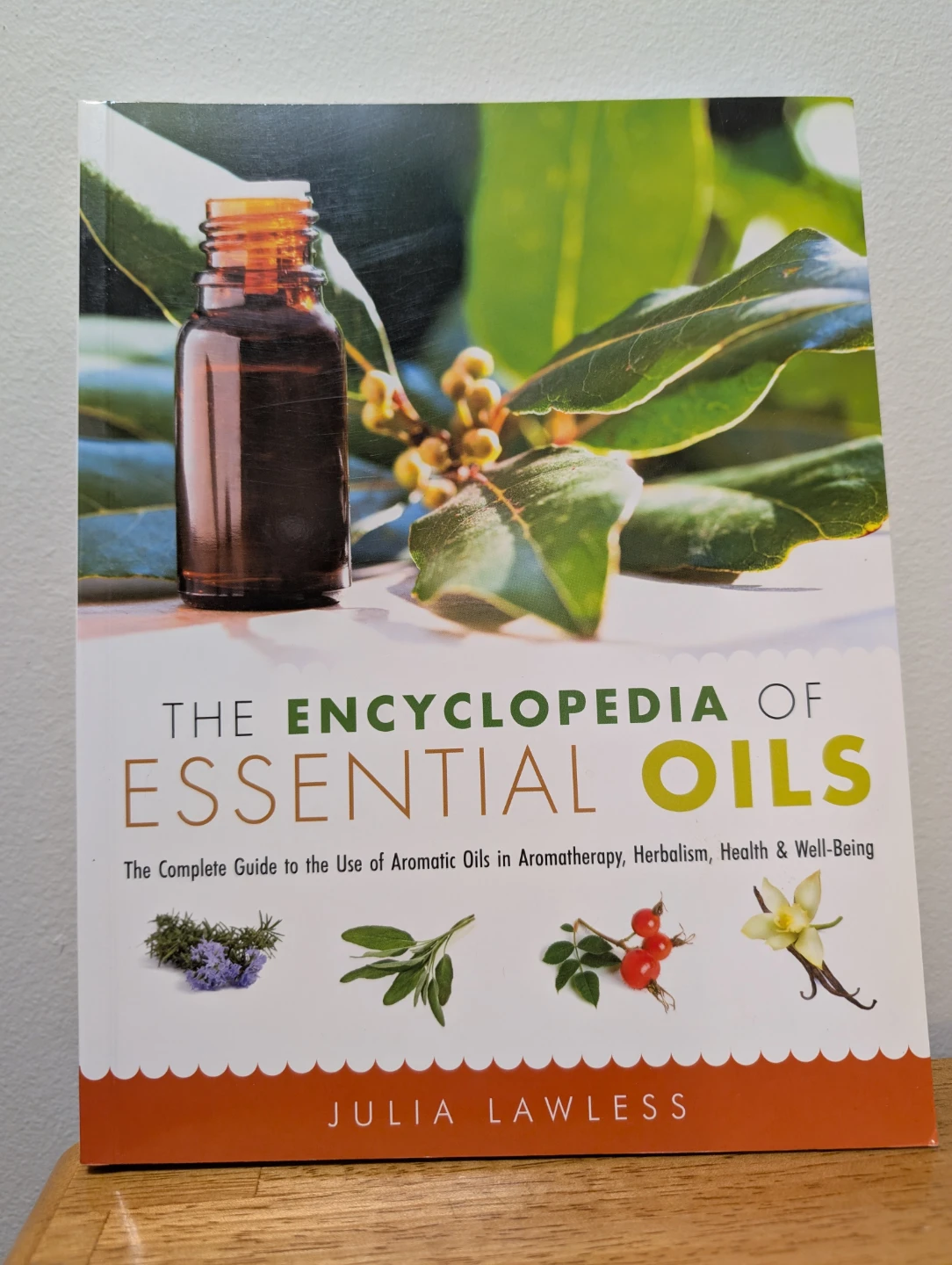 The Encyclopedia of Essential Oils Book