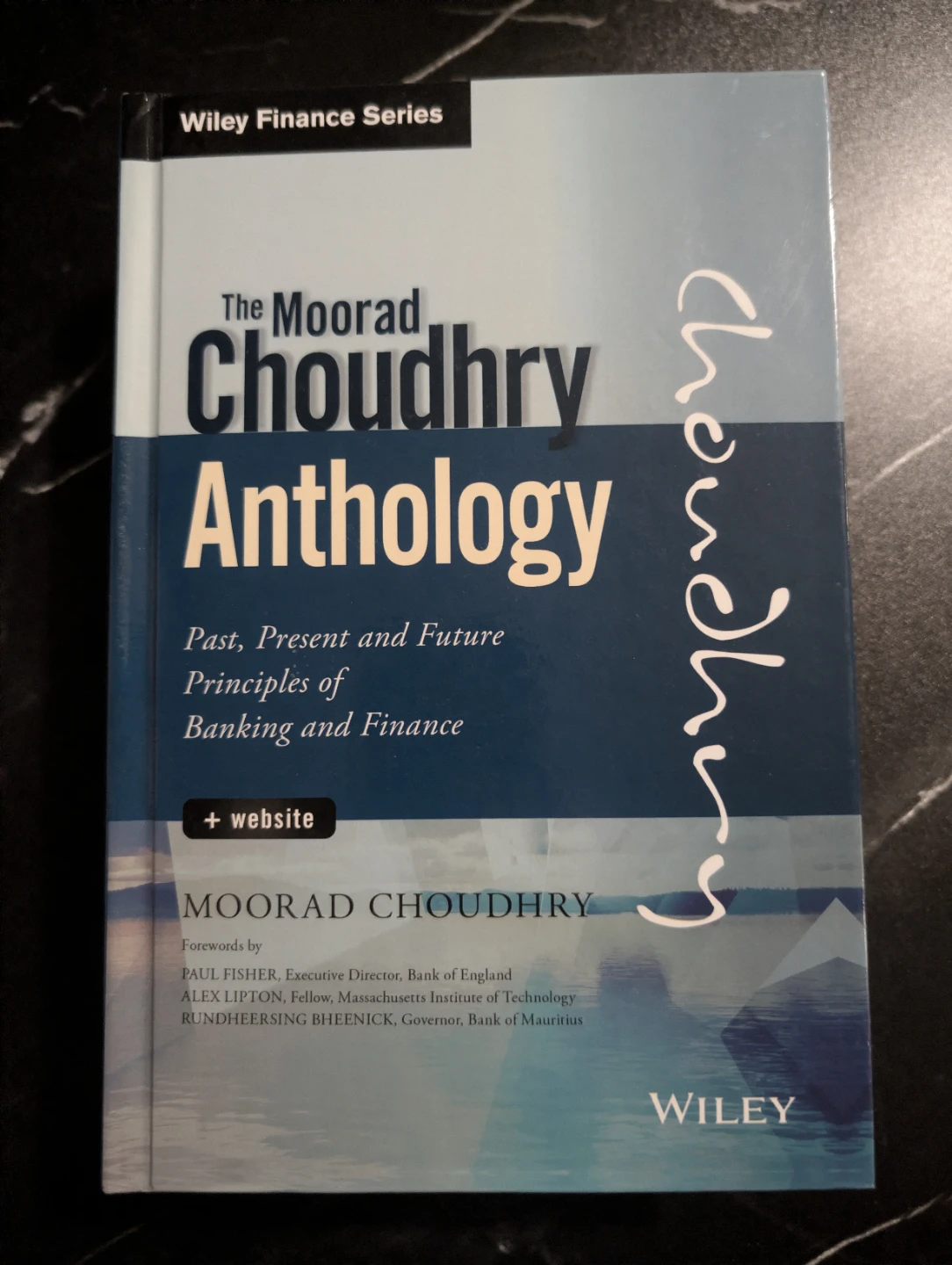 The Moorad Choudhry Anthology - Wiley Finance Series