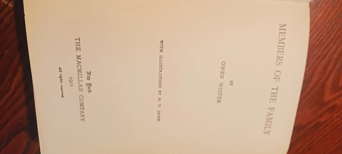 1911." Members of the Family" by Owen Wister. Antique book - photo 3