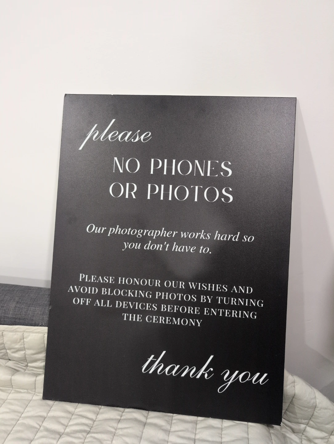 Wedding sign - No photos please