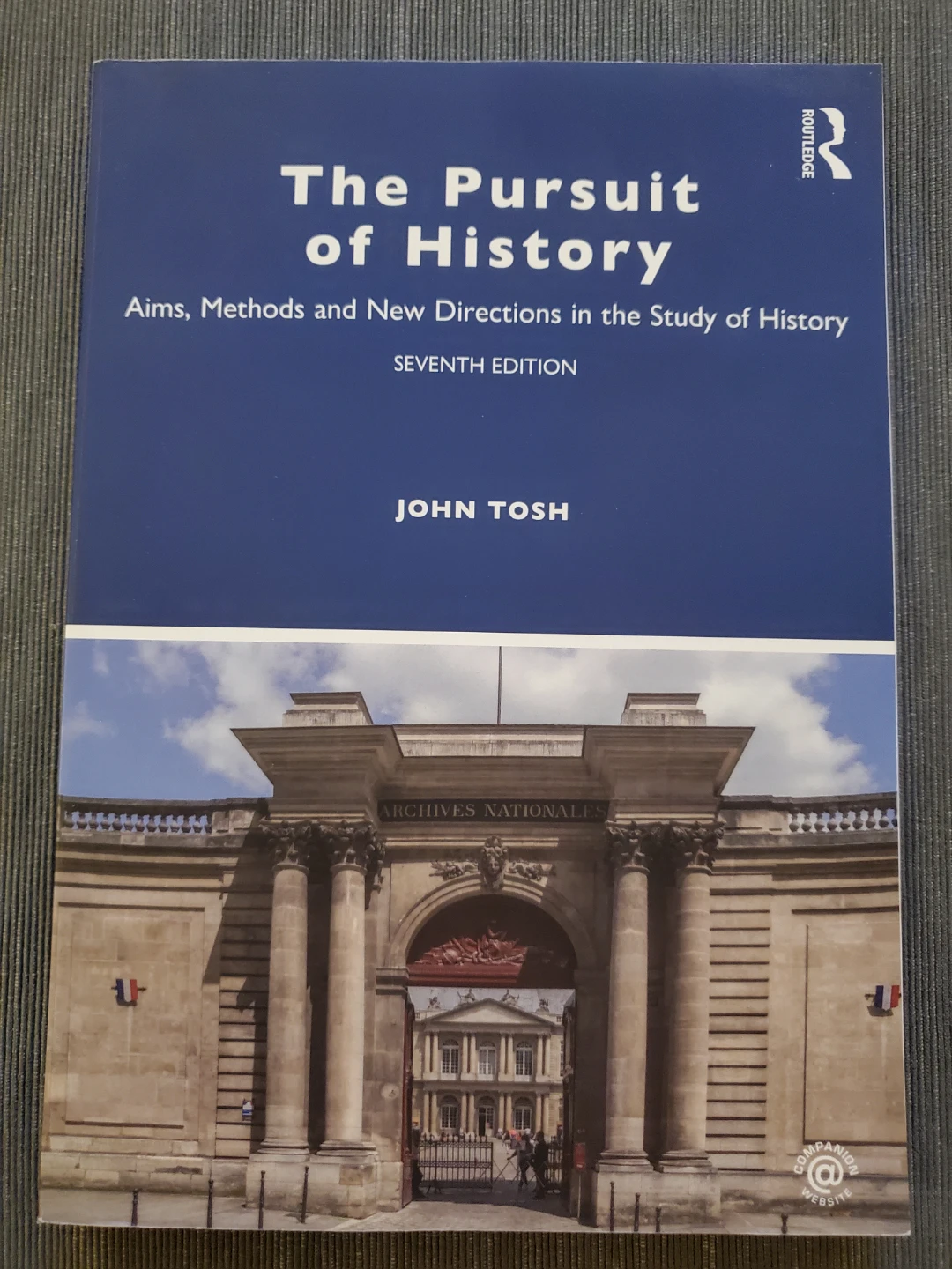 The Pursuit of History: Aims, Methods and New Directions