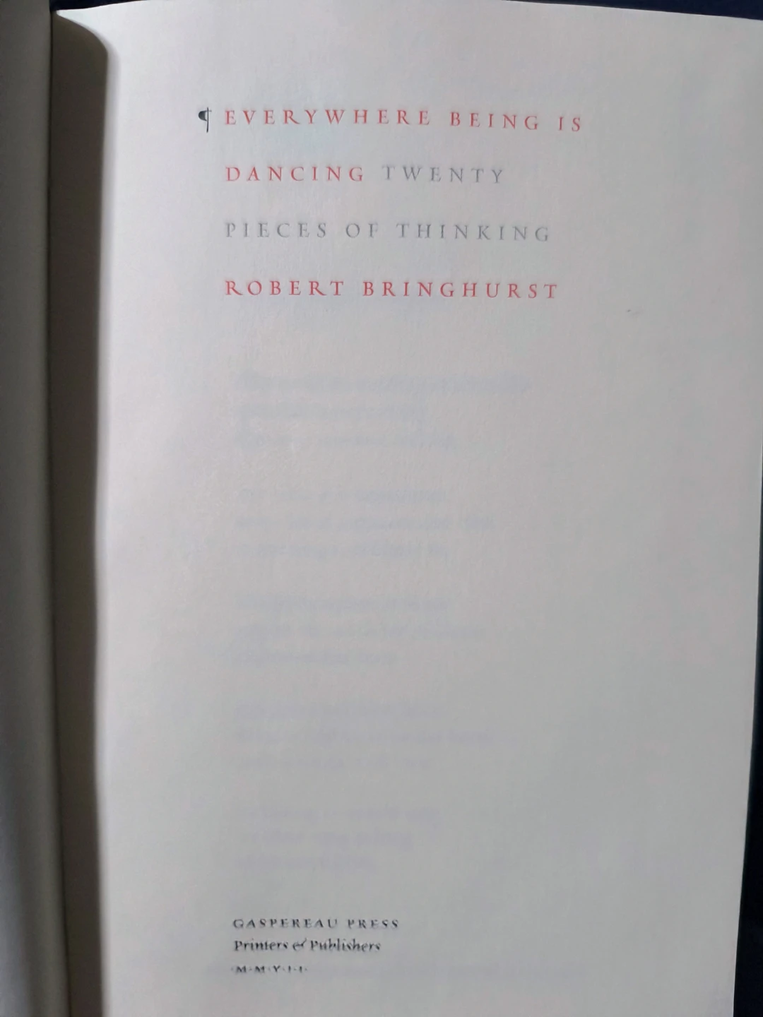 "Everywhere Being is Dancing" by Robert Bringhurst - photo 3