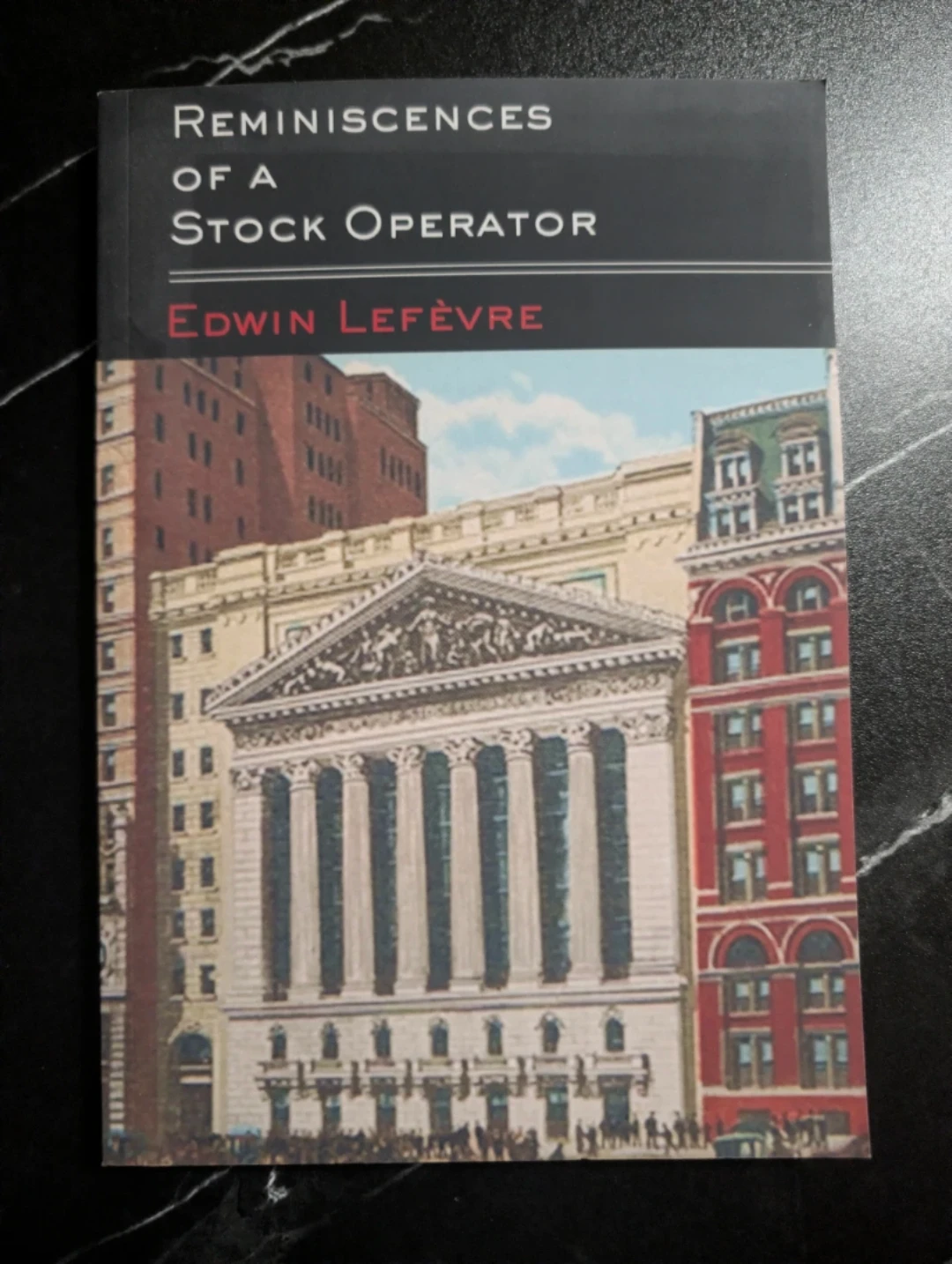 Reminiscences of a Stock Operator by Edwin Lefèvre