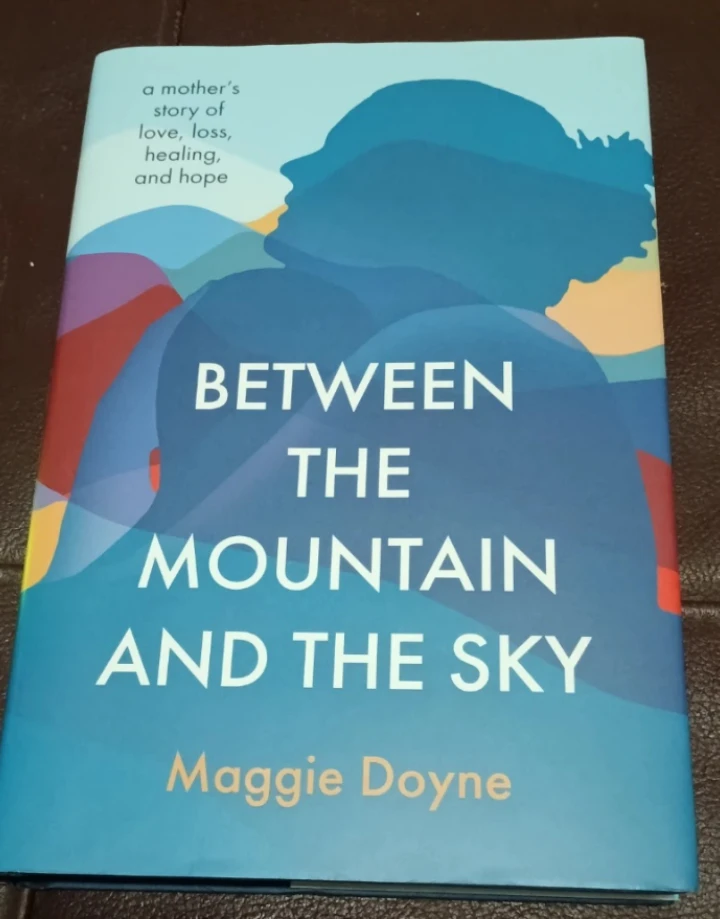 Between the Mountain and the Sky by Maggie Doyne