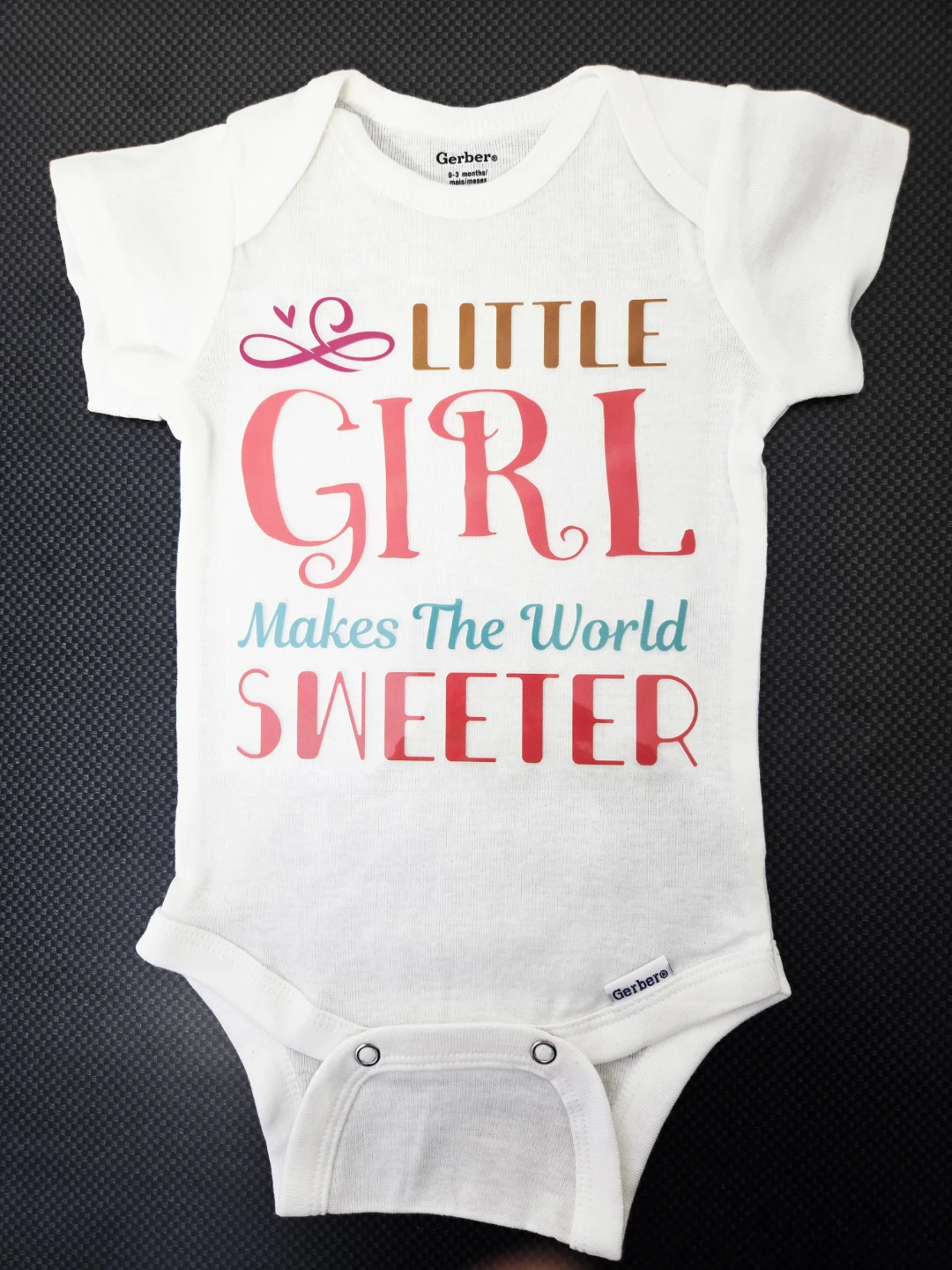 Custom 0-3 Months Onesie - Little Girl Makes the World Sweeter