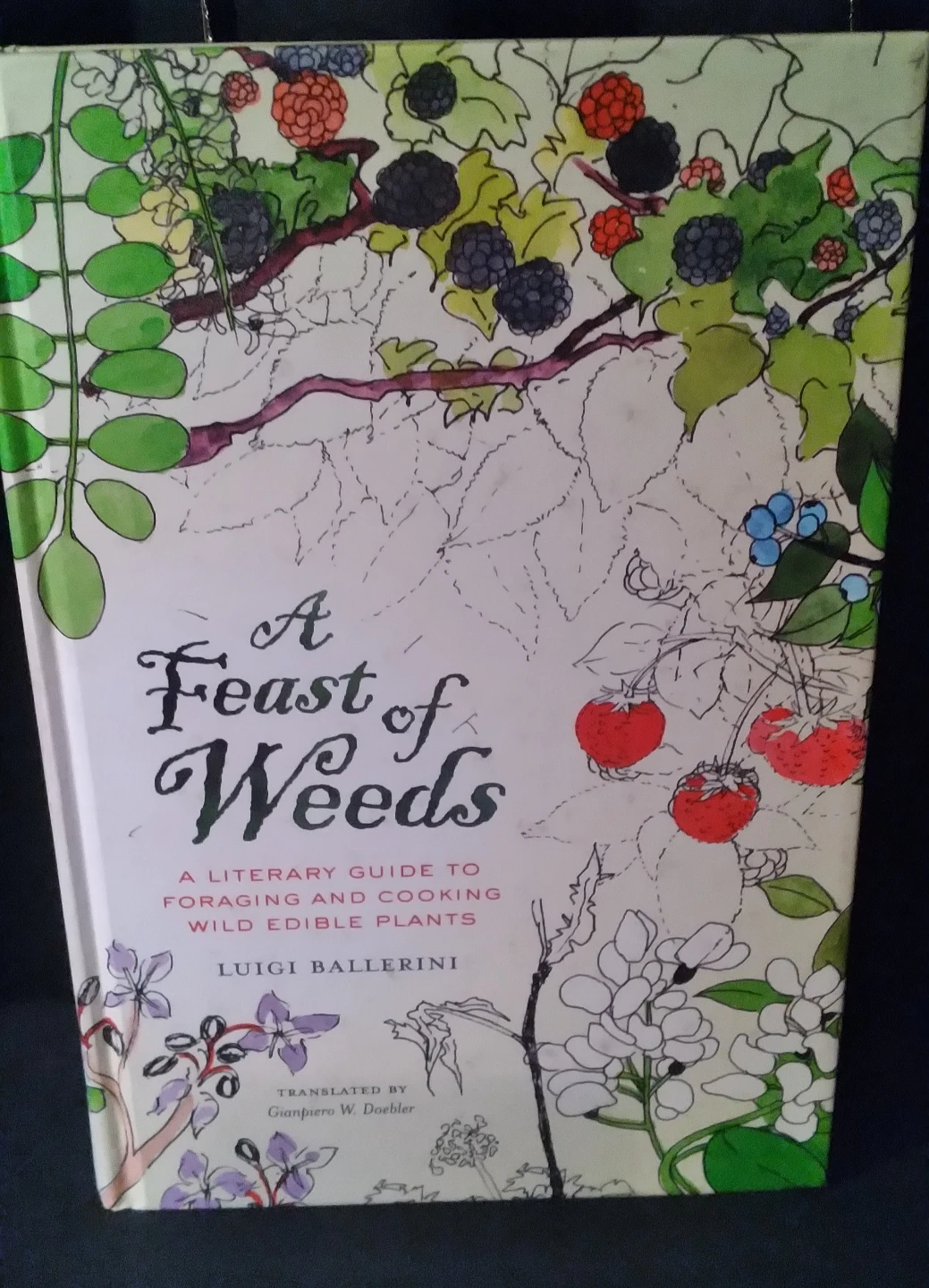 FORAGING BOOK - 'A FEAST OF WEEDS' - HARDCOVER