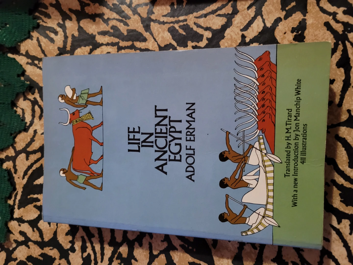 Life in Ancient Egypt by Adolf Erman