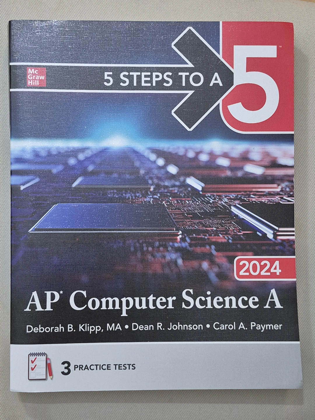 AP Computer Science A 5 Steps to a 5, 2024 Edition