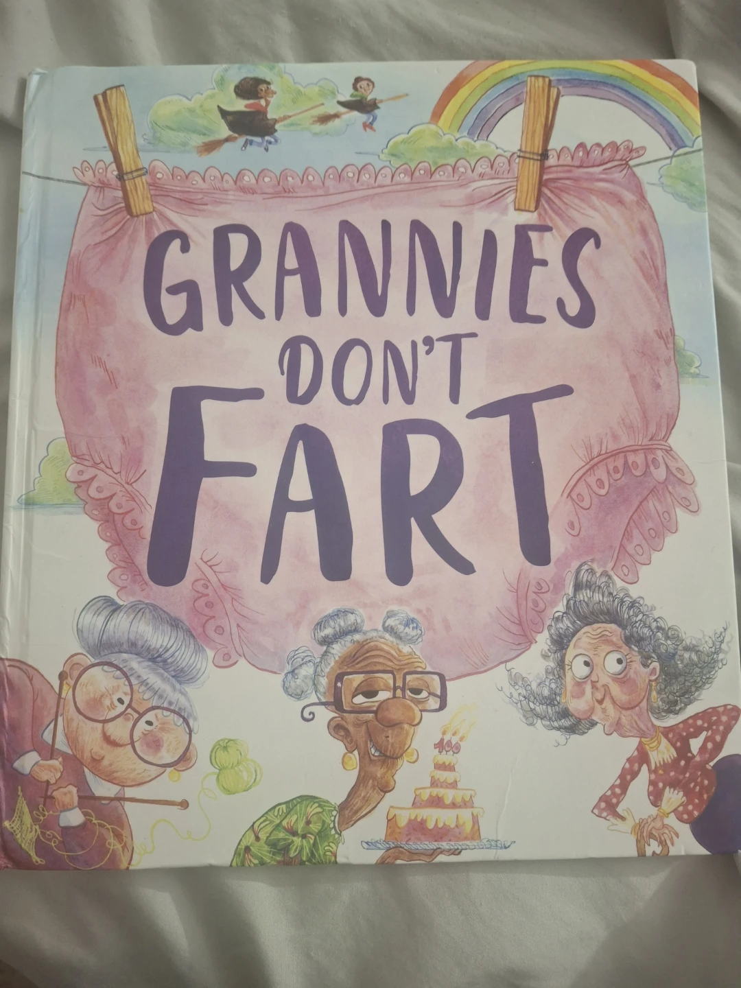 Grannies Don't Fart Children's Book