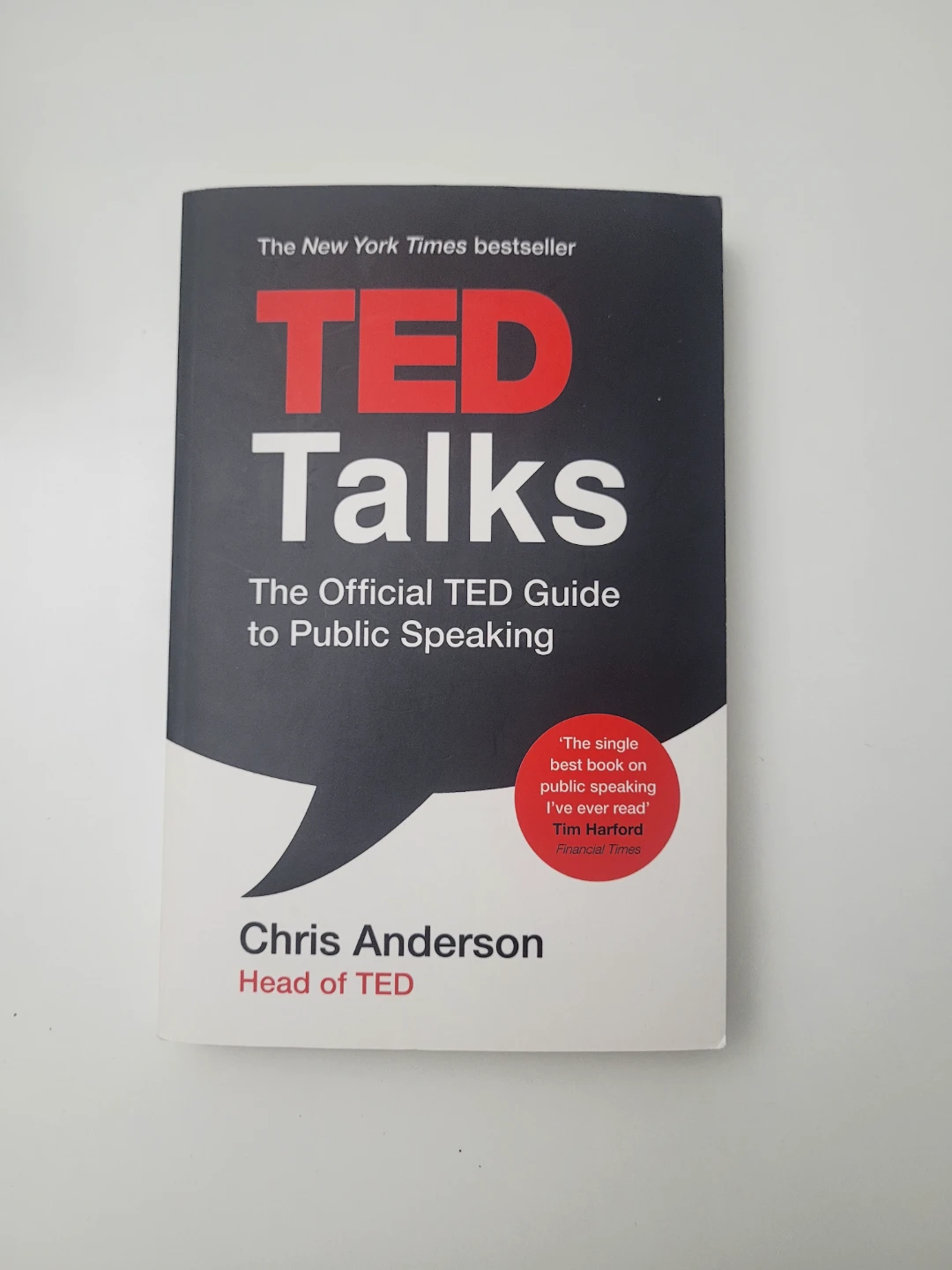 TED Talks: The Official Guide to Public Speaking