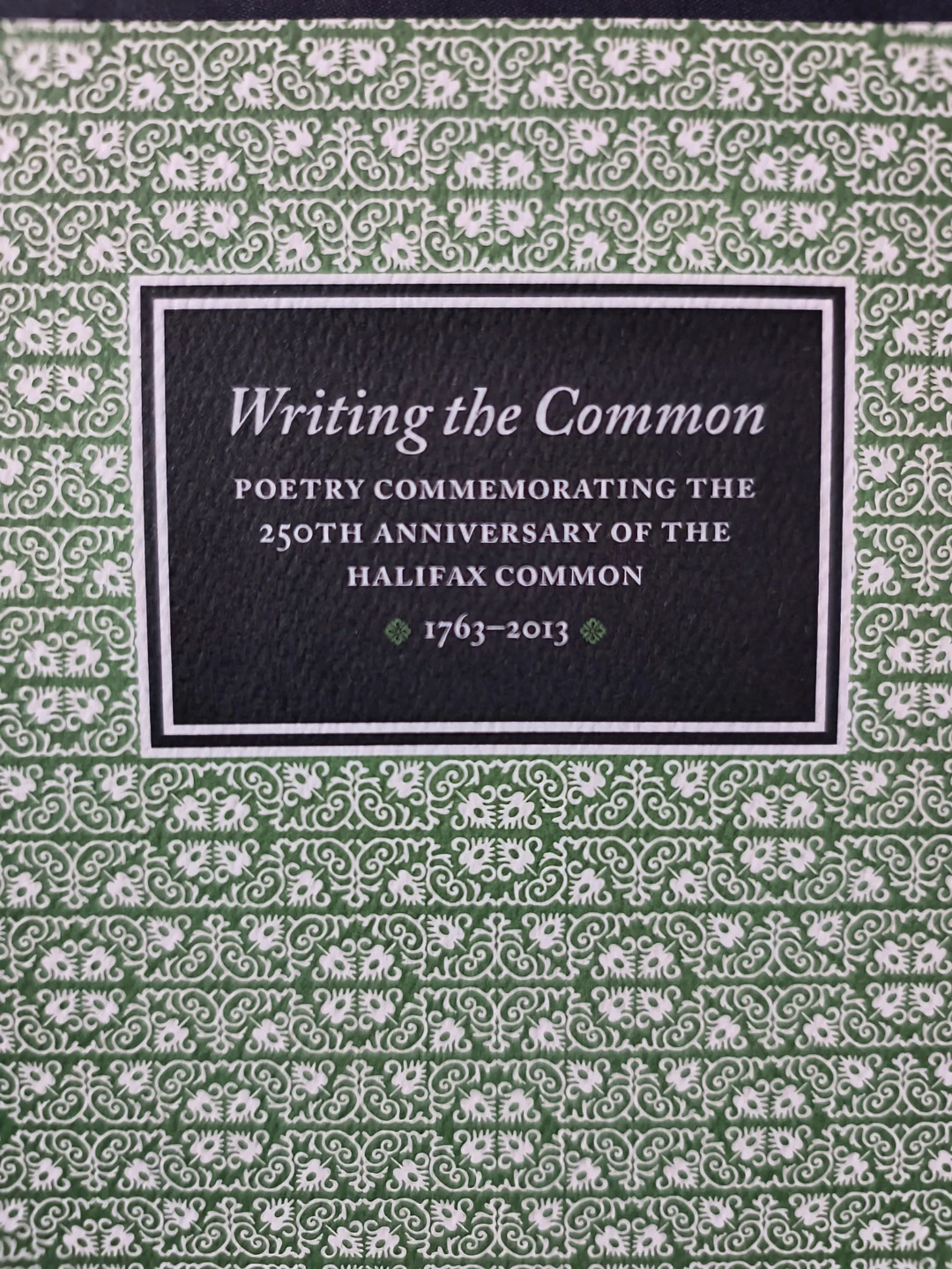 Writing the Common: Poetry Commemorating the Halifax Commons