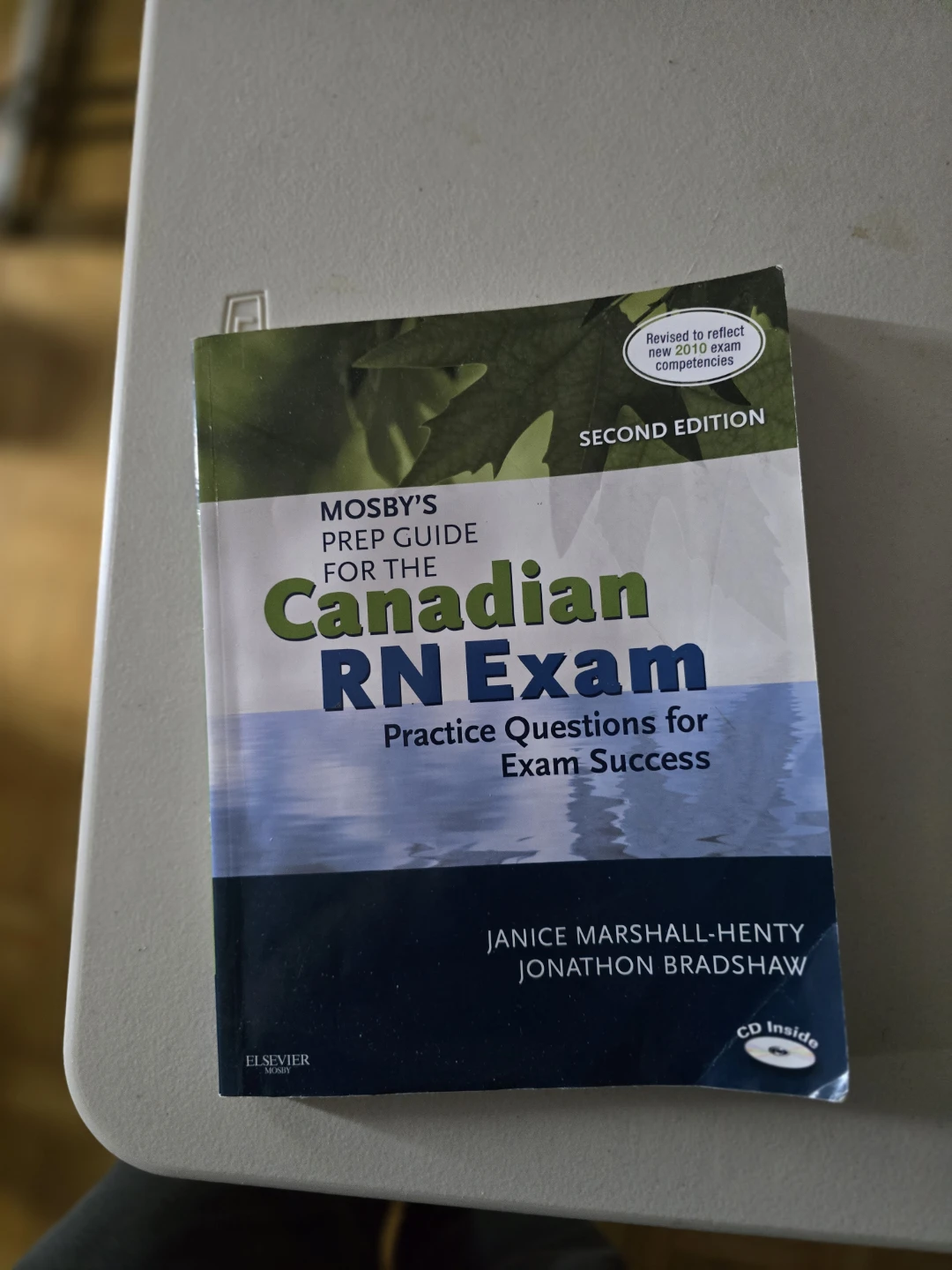 Mosby's Canadian RN Exam Prep Guide, Second Edition
