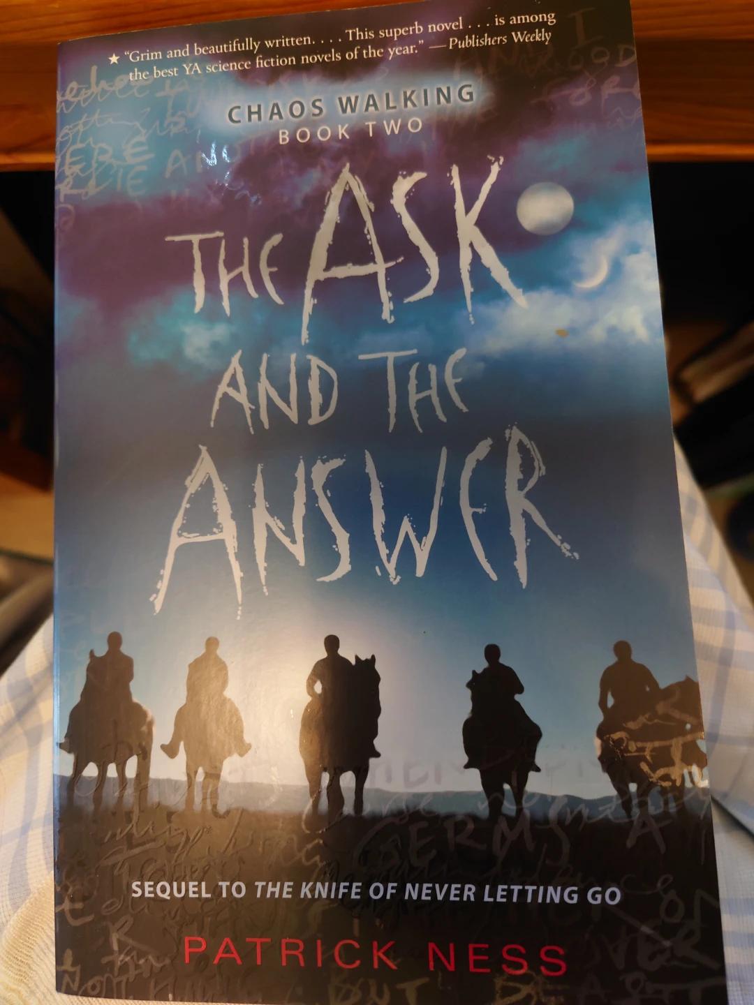 The Ask and the Answer (Chaos Walking, Book 2) by Patrick Ness