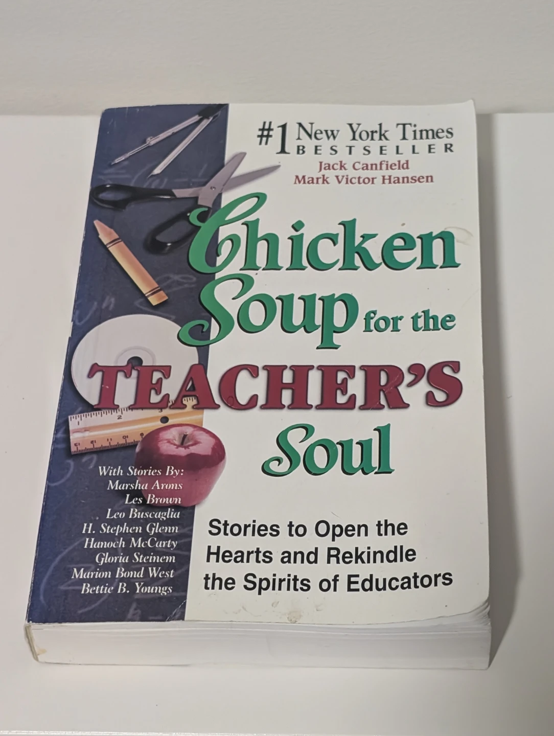 Chicken Soup for the Teacher's Soul Book