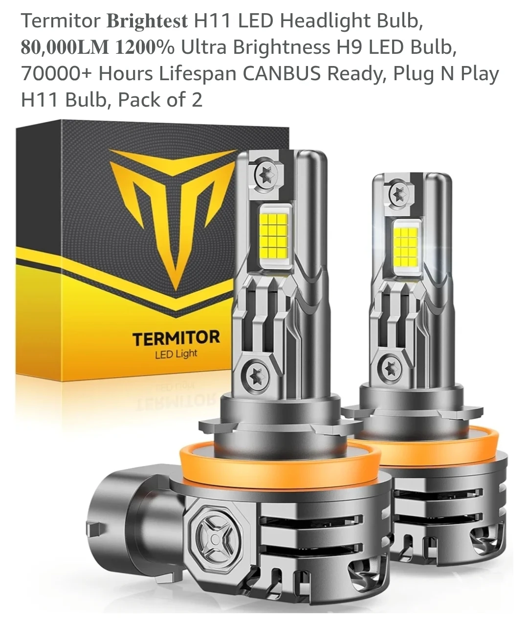 Termitor H11 LED Headlight Bulbs