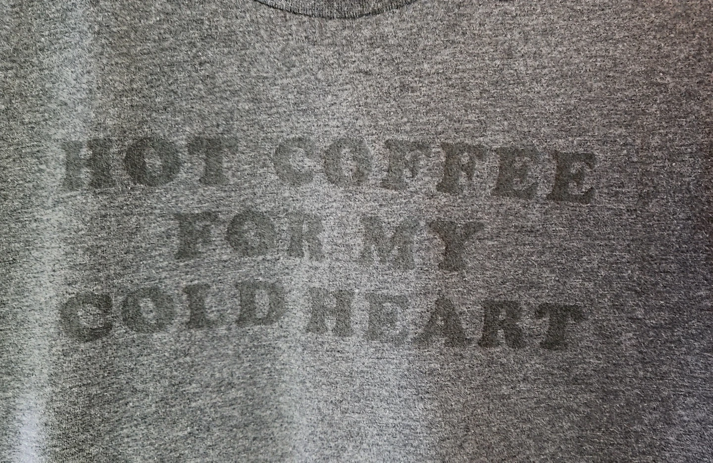 "Hot Coffee For My Cold Heart" Shirt - photo 2