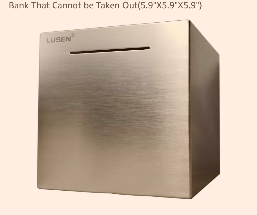 Stainless Steel Piggy  Bank That Cannot be Taken Out