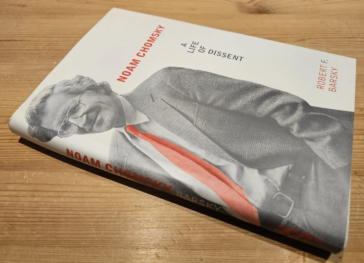 Noam Chomsky: A Life of Dissent by Robert F. Barsky Book - photo 3