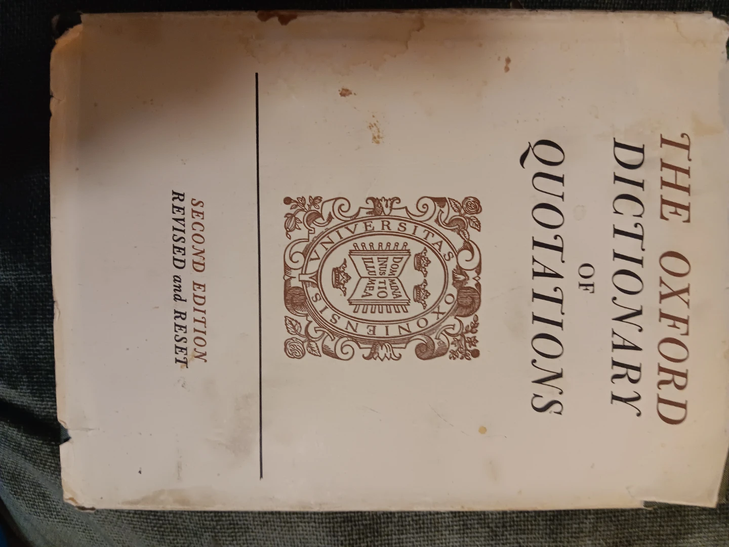 The Oxford Dictionary of Quotations Second Edition