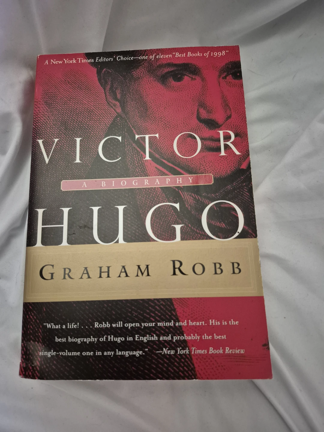 Victor Hugo: A Biography by Graham Robb
