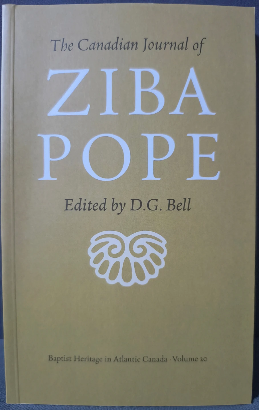 The Canadian Journal of Ziba Pope (softcover 2022)