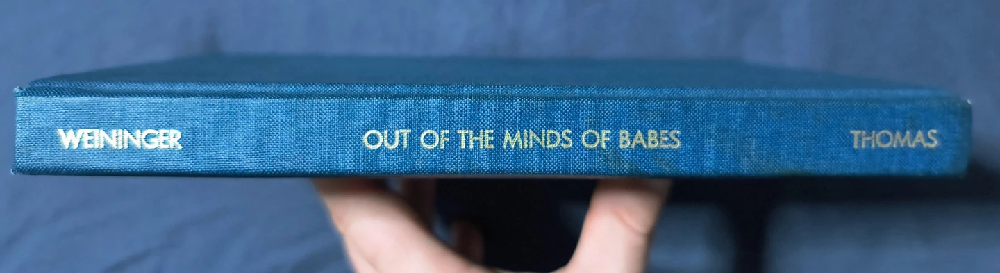 Out of the Minds of Babes by Otto Weininger