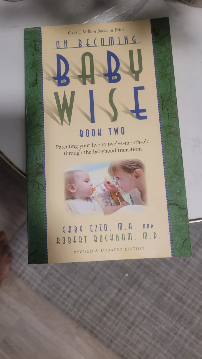 On Becoming Baby Wise Book Two