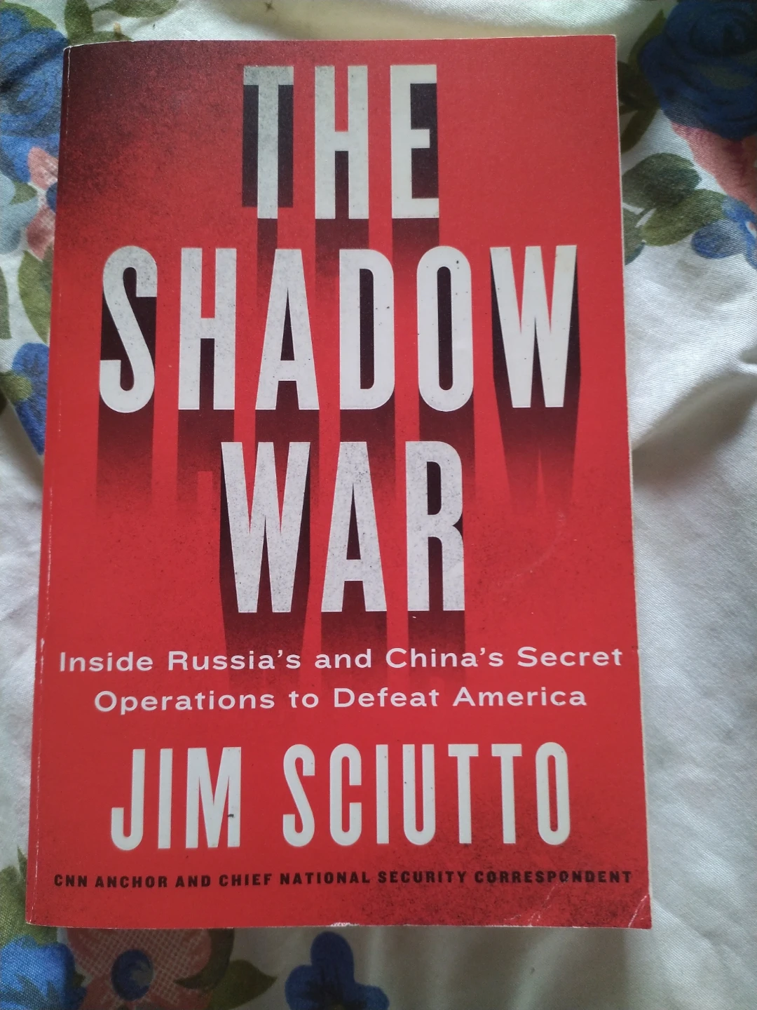 The Shadow War by Jim Sciutto