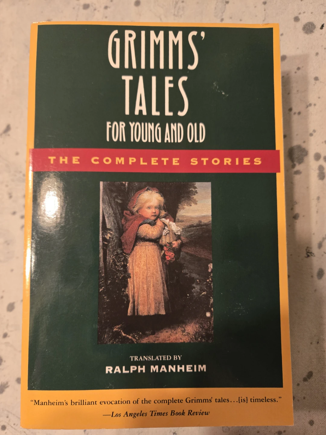Grimms' Tales for Young and Old
