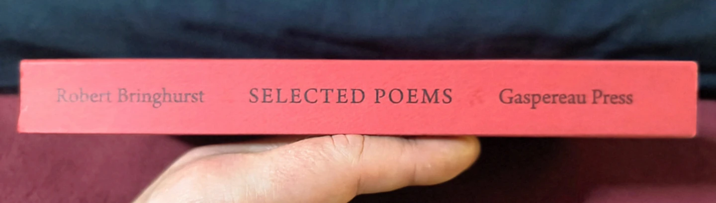 Robert Bringhurst Selected Poems 1st edition- Gaspereau Press - photo 2